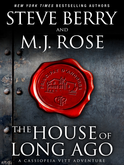 Title details for The House of Long Ago by Steve Berry - Available